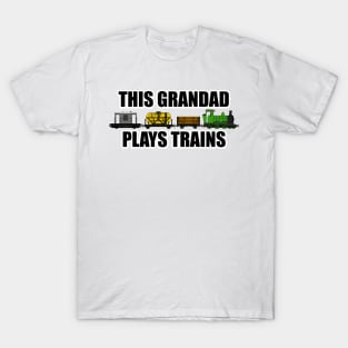 This Grandad Plays Trains Steam Locomotive Father's Day T-Shirt